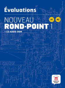 Nouveau Rond-Point 1 Nivel A1-A2 evaluations+CD-ROM
